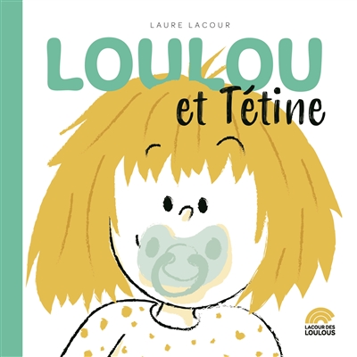 Loulou et Tétine