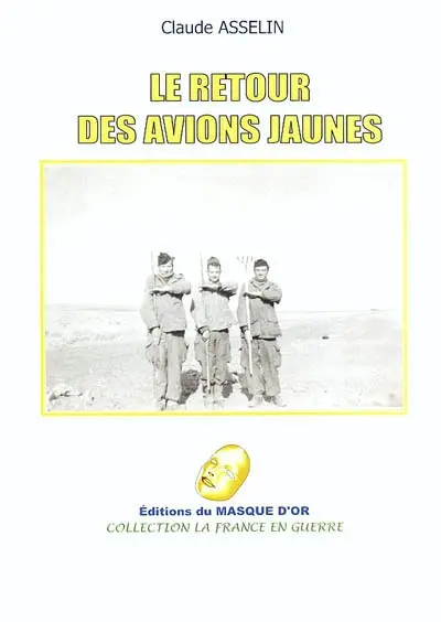 Le retour des avions jaunes