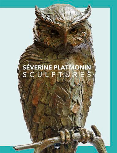 Séverine Plat-Monin : sculptures