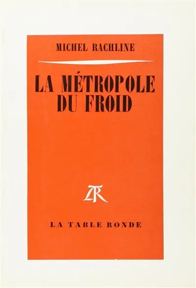 La Métropole du froid