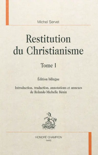 Restitution du christianisme. Vol. 1