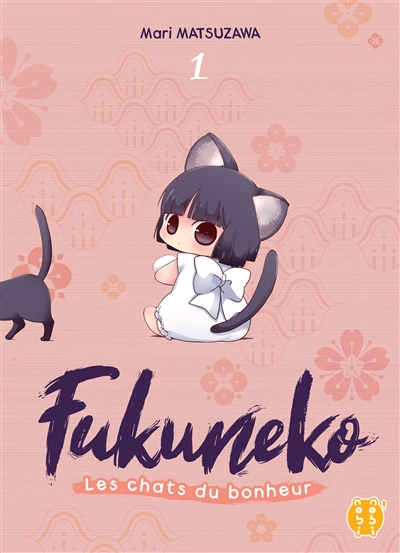 Fukuneko, les chats du bonheur. Vol. 1