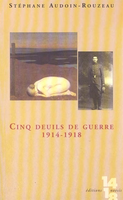 Cinq deuils de guerre (1914-1918)