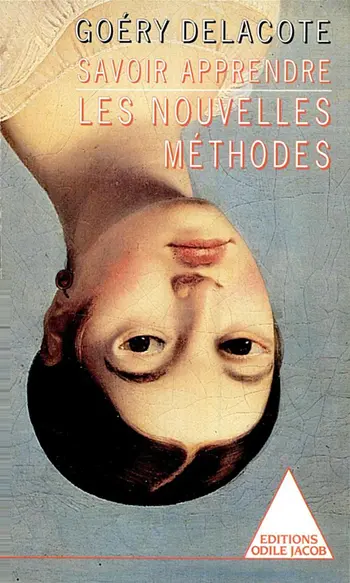 Savoir apprendre : les nouvelles méthodes