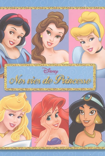 Nos vies de princesse