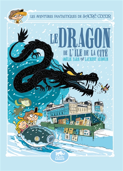 Sacré-Coeur Tome 14 - Le Dragon de l'île de la Cité