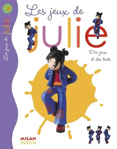 Les jeux de Julie. Vol. 4