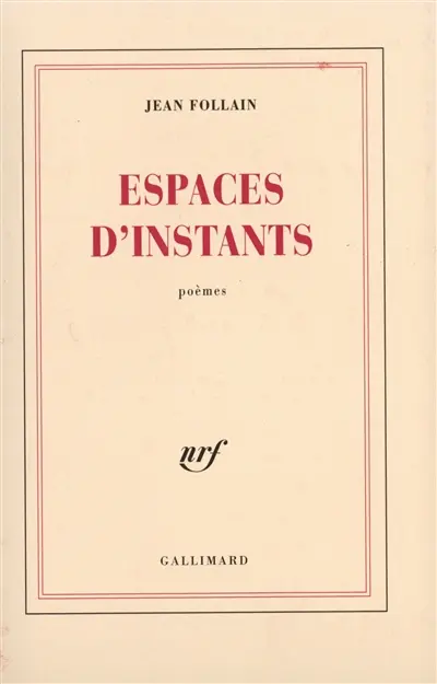 Espaces d'instants : poèmes