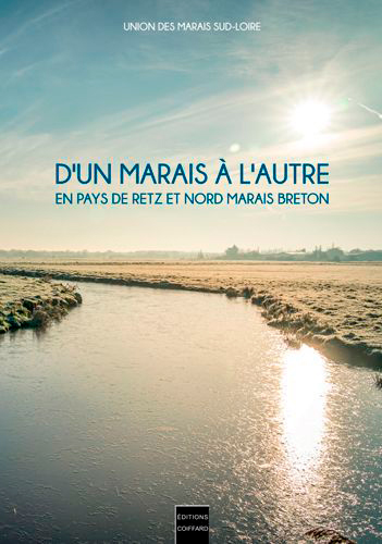 D'un marais à l'autre : en...
