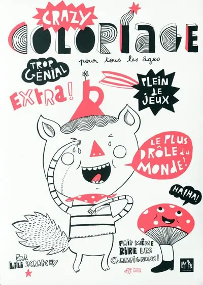 Crazy coloriage pour tous les âges