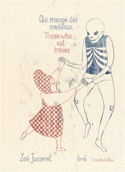 Qui mange des couteaux. Those who eat knives