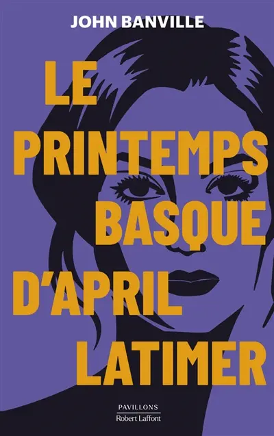 Le printemps basque d'April Latimer