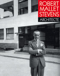 Robert Mallet-Stevens, architecte