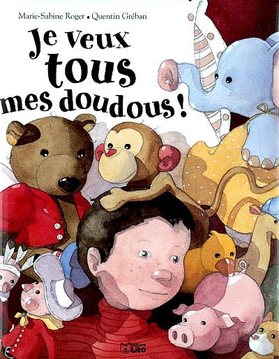 Je veux tous mes doudous !