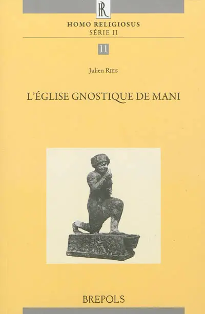 L'Eglise gnostique de Mani