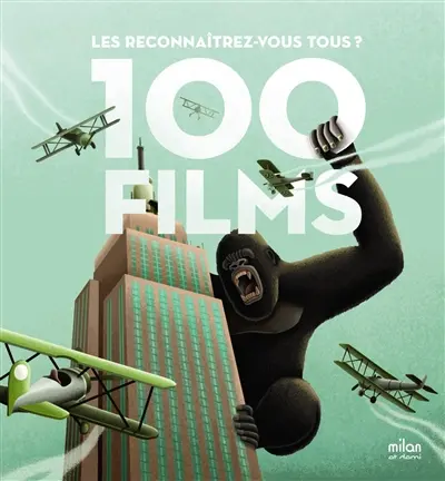 100 films : les reconnaîtrez-vous tous ?