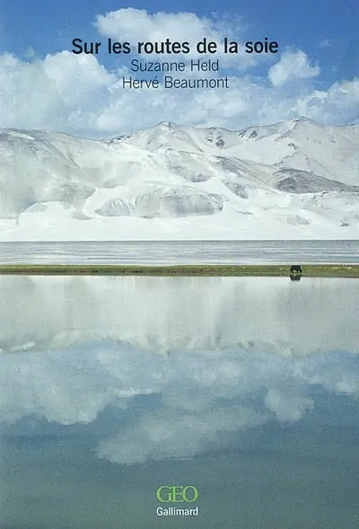 Sur les routes de la soie