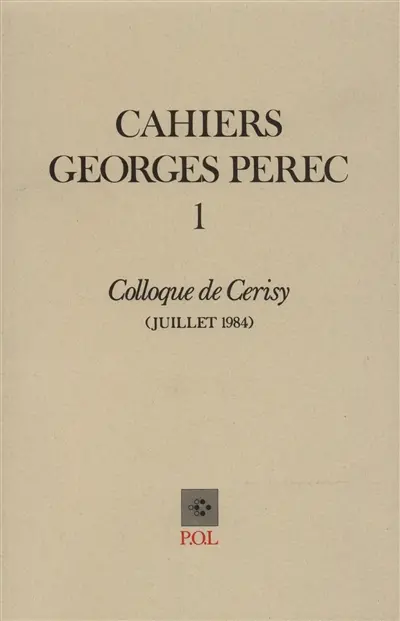 Cahiers Georges Perec, n° 1