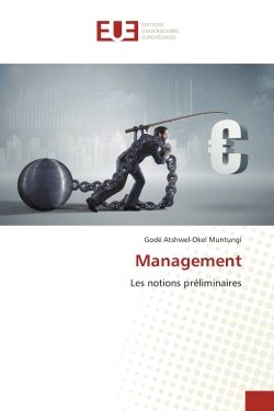 Management : Les notions...