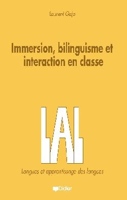 Immersion, bilinguisme et interaction en classe