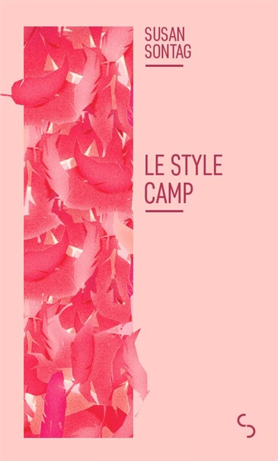 Le style Camp. Culture et sensibilité aujourd'hui