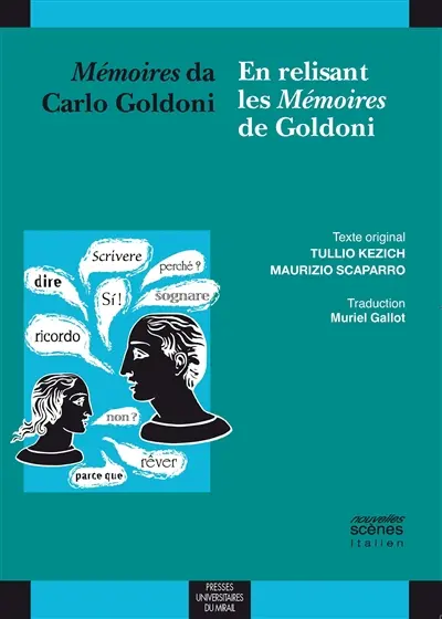 Mémoires da Carlo Goldoni. En relisant les Mémoires de Goldoni