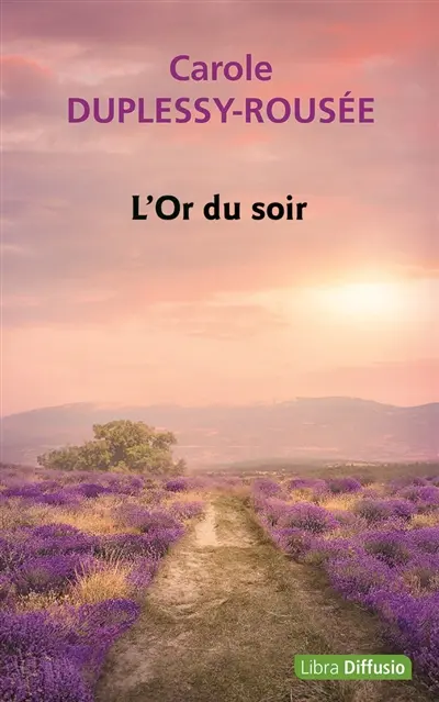 L'or du soir