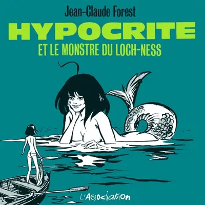 Hypocrite et le monstre du Loch Ness