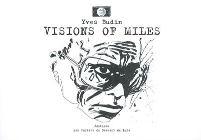 Visions of Miles