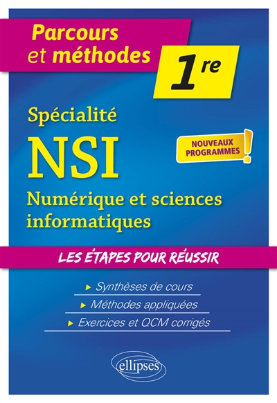 Spécialité NSI, numérique et sciences informatiques première : nouveaux programmes