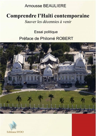 Comprendre l ?Haïti...