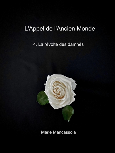 L'Appel de l'Ancien Monde 4...