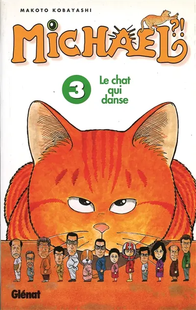 Michael ? ! : le chat qui danse. Vol. 3