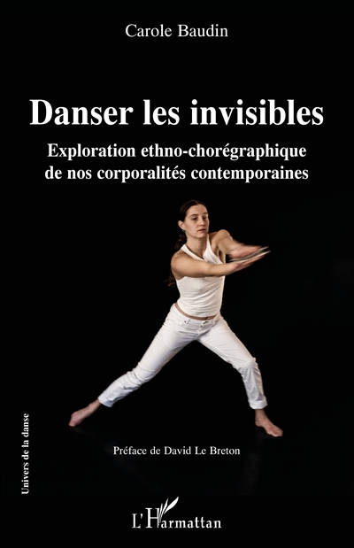 Danser les invisibles : exploration ethno-chorégraphique de nos corporalités contemporaines