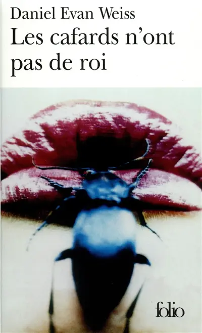 Les cafards n'ont pas de roi