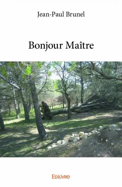 Bonjour maître