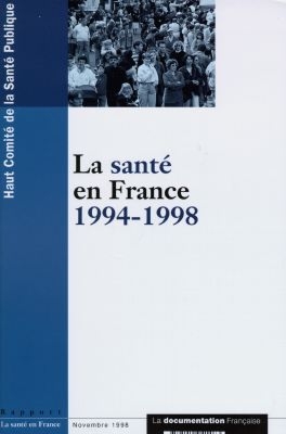 La santé en France : 1994-1998