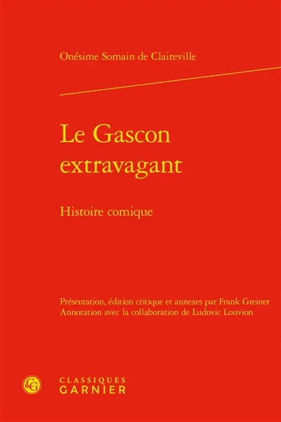Le Gascon extravagant : histoire comique
