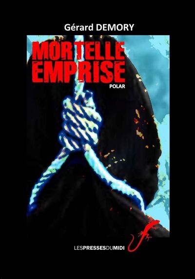 Mortelle emprise : polar