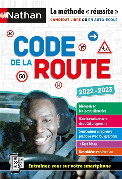 Code de la route 2022-2023 : la méthode réussite : candidat libre ou en auto-école