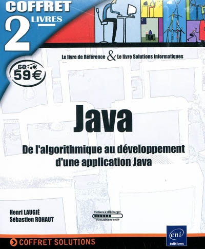 Java : de l'algorithmique au développement d'une application Java