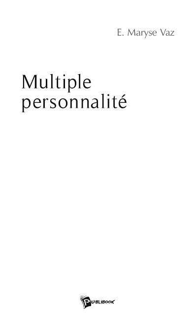 Multiple personnalité