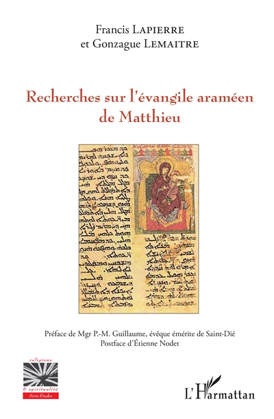 Recherches sur l'Evangile araméen de Matthieu - Francis Lapierre