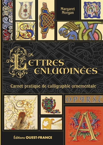 Lettres enluminées : carnet...