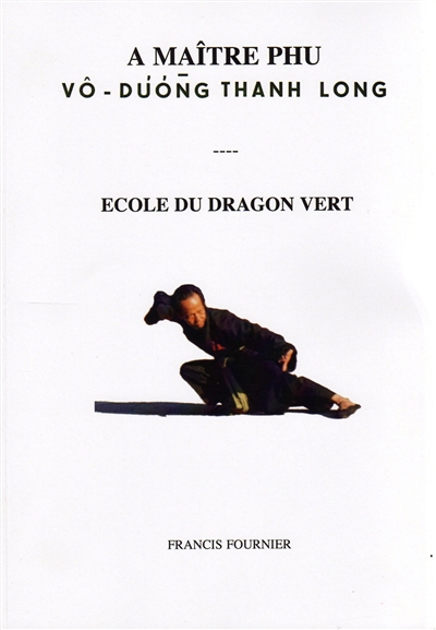 A maître Phu, Vô-Duong...