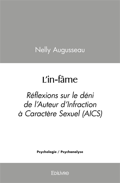 L’in fâme : Réflexions sur...