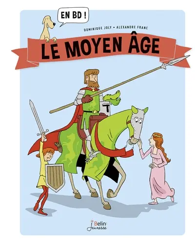 Le Moyen Age : en BD !