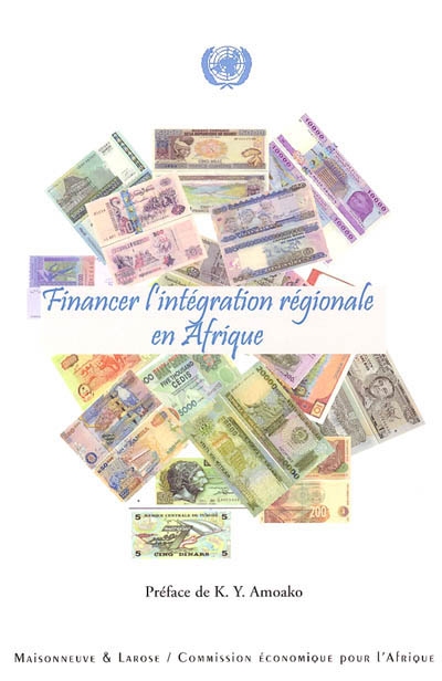 Financer l'intégration régionale en Afrique