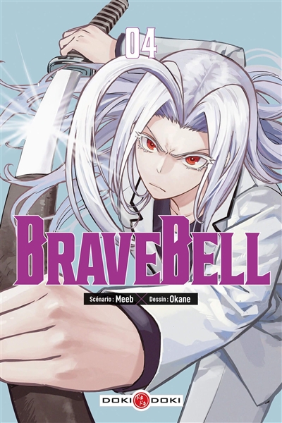 Brave bell. Vol. 4
