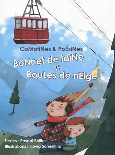 Comptines & poésines. Bonnet de laine et boules de neige
